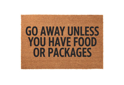 Go Away Unless Food/Packages Welcome Mat