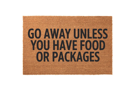 Go Away Unless Food/Packages Welcome Mat