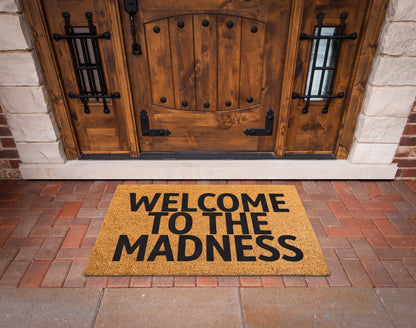 Welcome to the Madness Welcome Mat