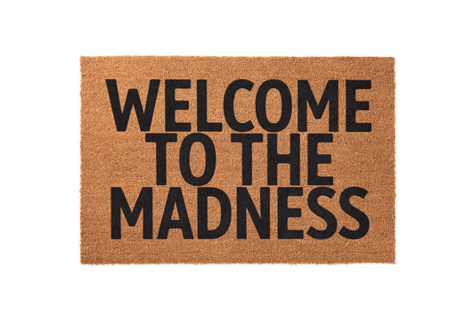 Welcome to the Madness Welcome Mat