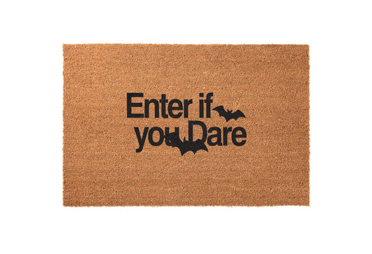 Enter If You Dare Welcome Mat