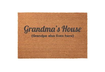 Grandma's House (Also Grandpa) Welcome Mat
